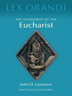 cover image of The Sacrament of the Eucharist